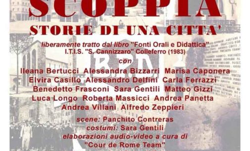 Teatro Vittorio Veneto, Colleferro – SCOPPIA NON SCOPPIA STORIE DI UNA CITTA’