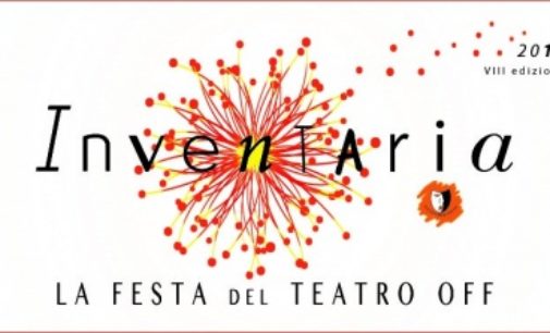 Inventaria la festa del teatro off 8°ed | 25 compagnie, 14 prime, 5 sezioni, 4 teatri | da maggio al 10 giugno | Roma