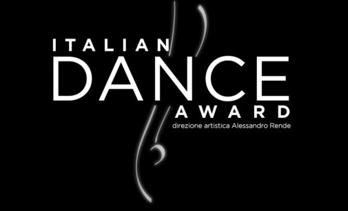 Nasce ITALIAN DANCE AWARD: unica selezione ufficiale per il Tanzolymp di Berlino, giuria internazionale e premi eccellenti