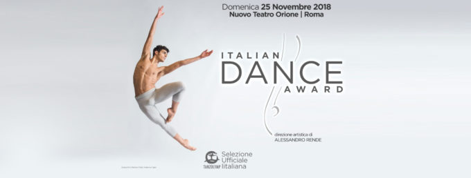 Concorso ITALIAN DANCE AWARD: domenica 25 novembre alTeatro Orione di Roma