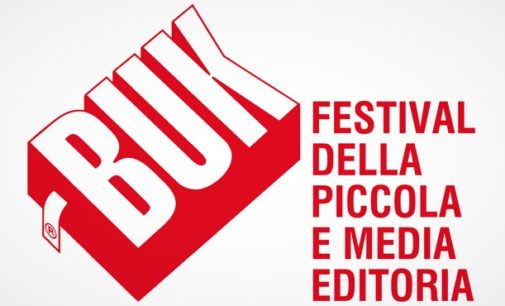 BUK FESTIVAL DELLA PICCOLA E MEDIA EDITORIA 13-14 APRILE 2019 – CHIOSTRO DI SAN PIETRO – MODENA