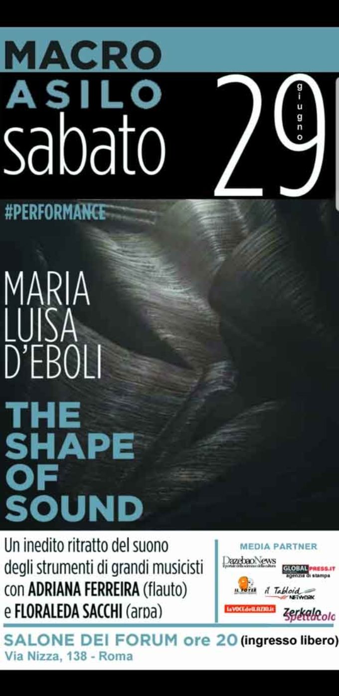 Al Macro di Roma “The shape of sound”  una performance di Maria Luisa D’Eboli