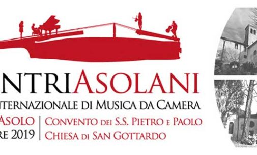 Incontri asolani. 41° Festival Internazionale di Musica da Camera