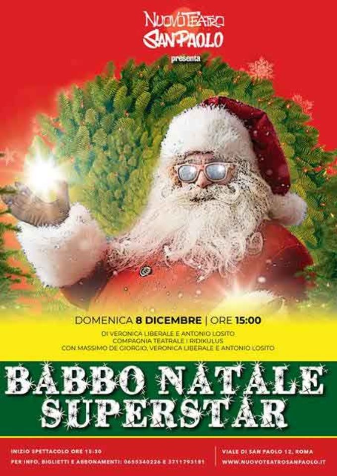 Natale Notizie.Nuovo Teatro San Paolo Babbo Natale Superstar Notizie In Controluce