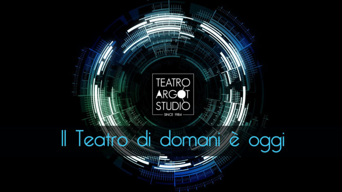 II Teatro di domani è oggi! – Teatro Argot Studio