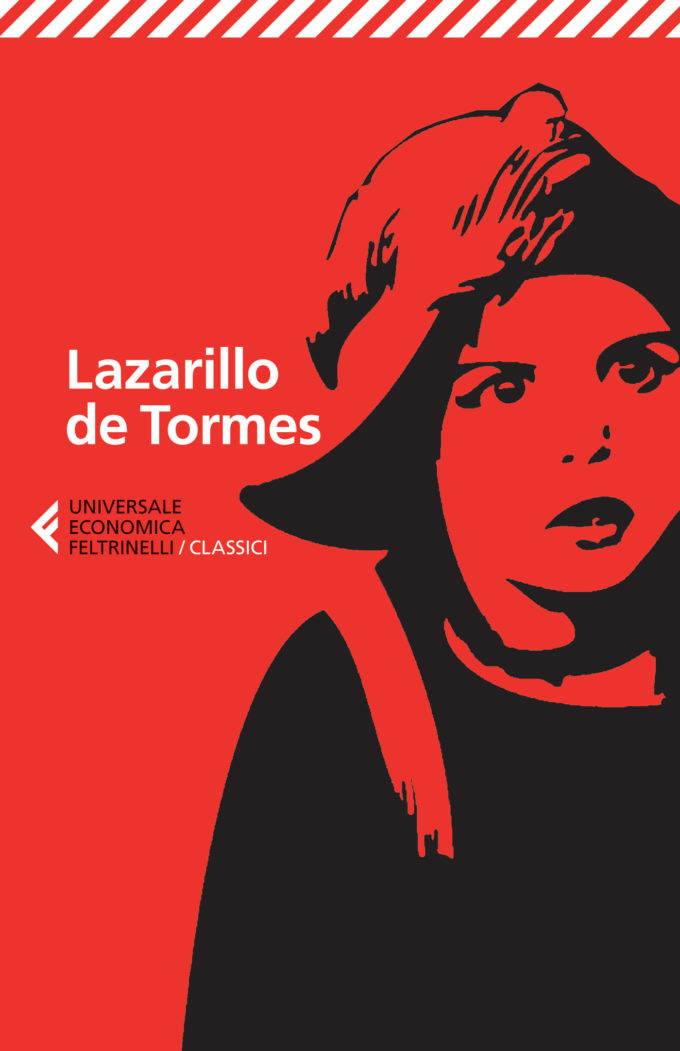 #Nonleggeteilibri – Lazarillo, fonte d’ispirazione dei Picari d’ogni epoca