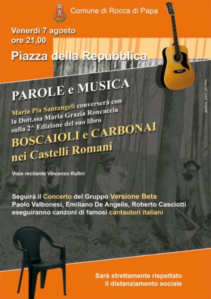Venerdì 7 Maria Pia Santangeli con ‘Parole e Musica’ per la 2^ ed. del libro ‘Boscaioli e carbonai nei Castelli Romani’