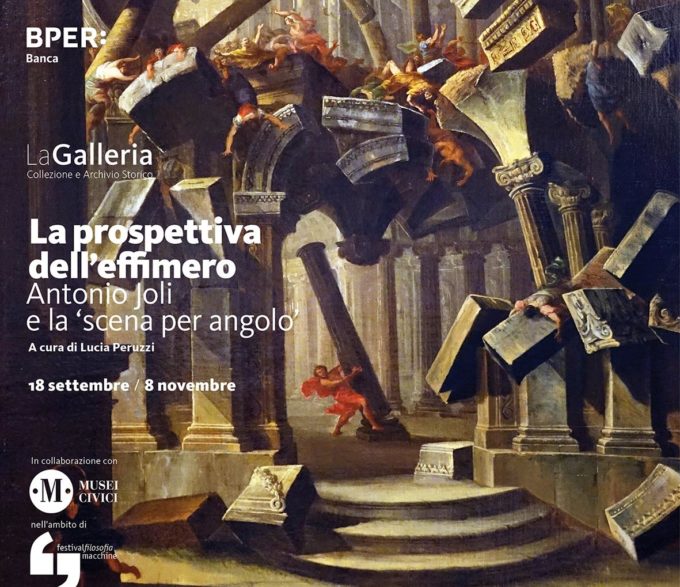 “La prospettiva dell’effimero. Antonio Joli e la scena per angolo”- Modena dal 18 settembre all’8 novembre 2020