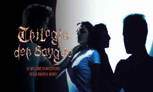 TRILOGIA DER SANGUE Nuovo Teatro San Paolo