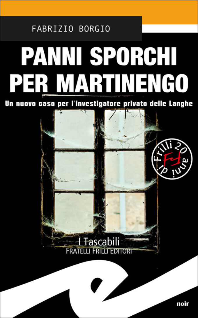 “Panni sporchi per Martinengo” noir di Fabrizio Borgio