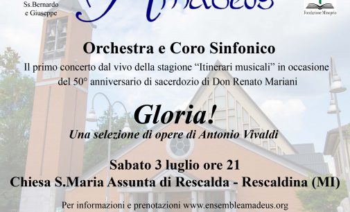 Concerto AMADEUS – Gloria! – 3 luglio 2021 ore 2