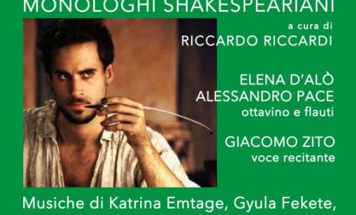 “Monologhi Shakespeariani”: Concerto/Reading al Palazzo Chigi di Ariccia