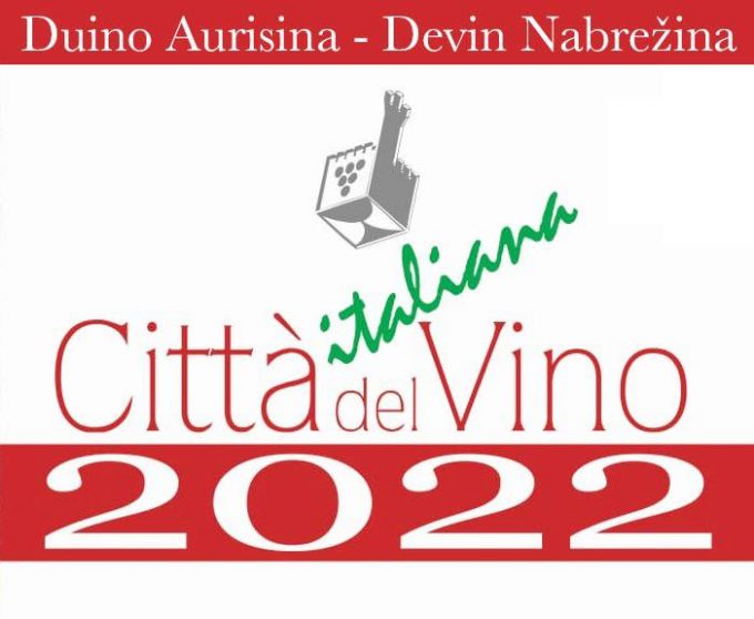 Duino Aurisina, Città Italiana del Vino 2022