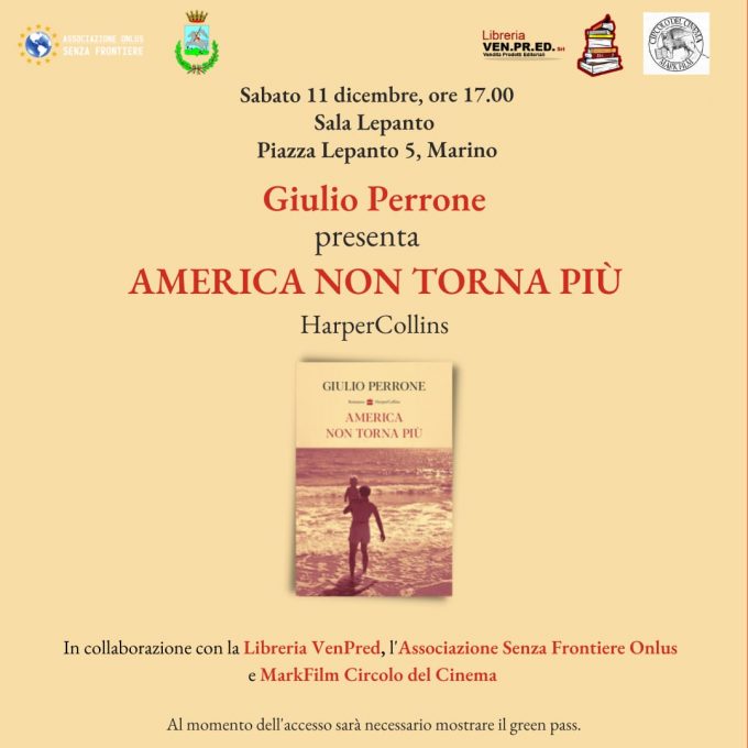 Marino: presentazione del libro “America non torna più” di Giulio Perrone alla Sala Lepanto