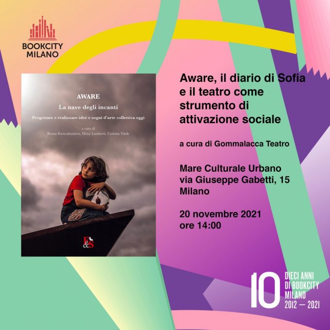 Gommalacca Teatro a BookCity Milano con il libro “Aware – La nave degli incanti”