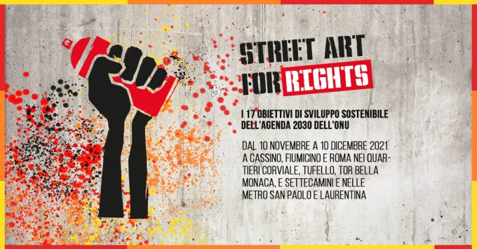 Street Art for Rights – Al via a Settecamini e Corviale, Cassino e Fiumicino