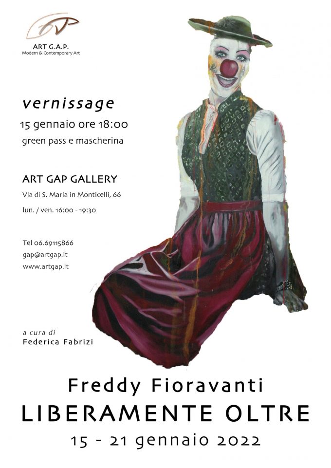 Liberamente oltre  Mostra personale  ARTISTI: Freddy Fioravanti