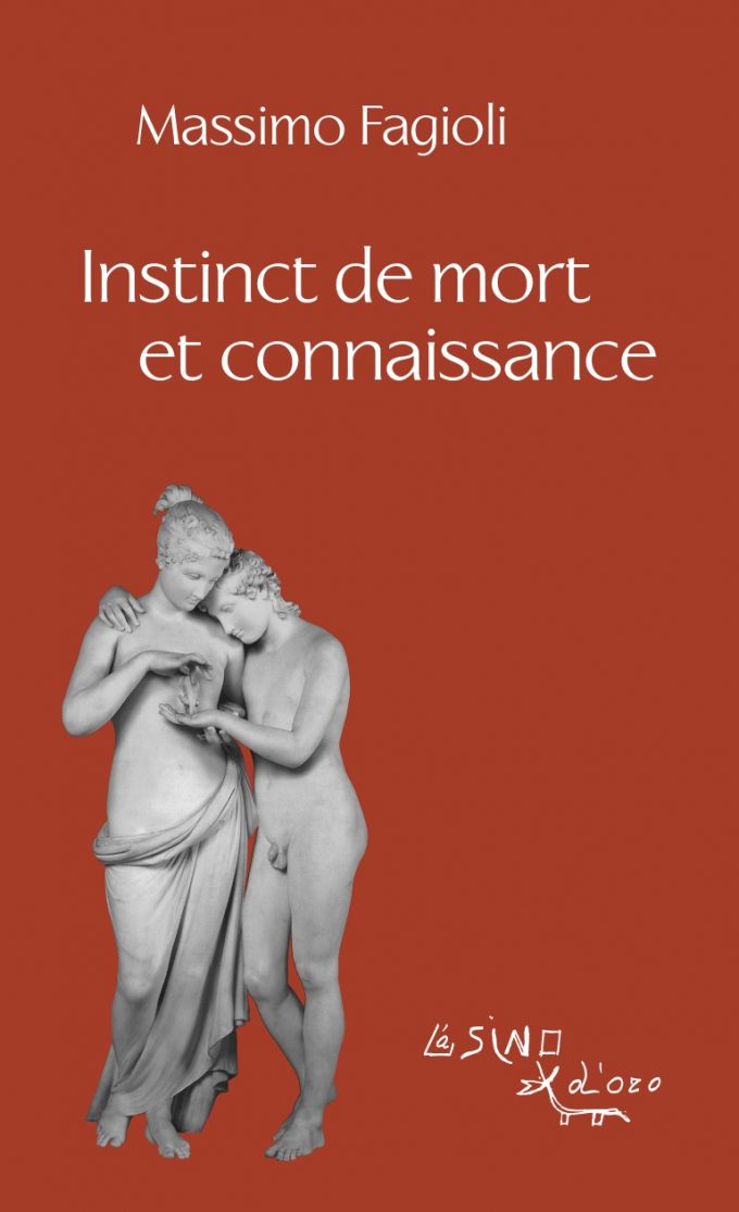 “Instinct de mort et connaissance” di Massimo Fagioli, il libro ed il prossimo convegno