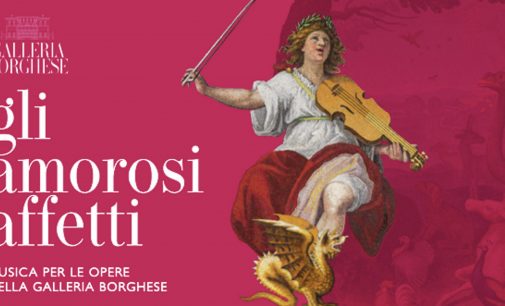 GLI AMOROSI AFFETTI Musica per le opere della Galleria Borghese