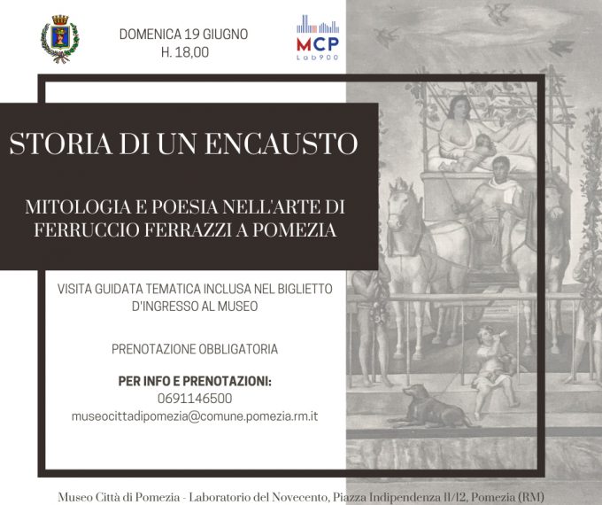 MCPLab900: Storia di un Encausto, Mitologia e Poesia nell’Arte di Ferruccio Ferrazzi a Pomezia