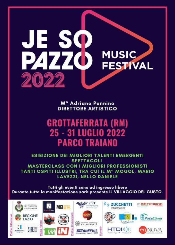 Grottaferrata – Villaggio del Gusto e Festival Musicale “Je So Pazzo” dal 25 al 31 luglio a Parco Traiano