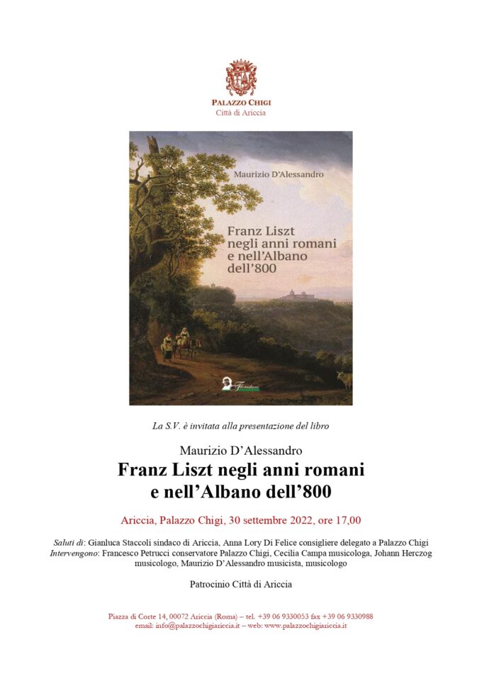 Venerdì 30 settembre a Palazzo Chigi “Franz Liszt negli anni romani e nell’Albano dell’800”