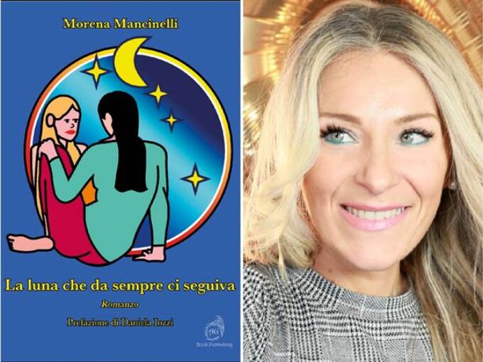 “La luna che da sempre ci seguiva” della giornalista Morena Mancinelli