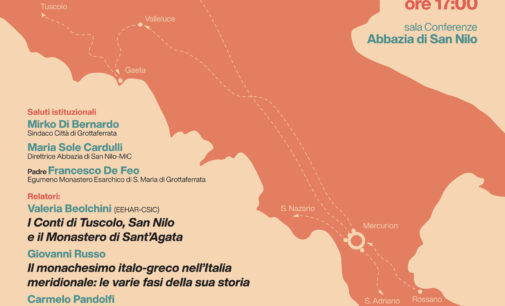 Grottaferrata – CONVEGNO – “Il monachesimo italo-greco: San Nilo da Rossano, fecondità di una storia”
