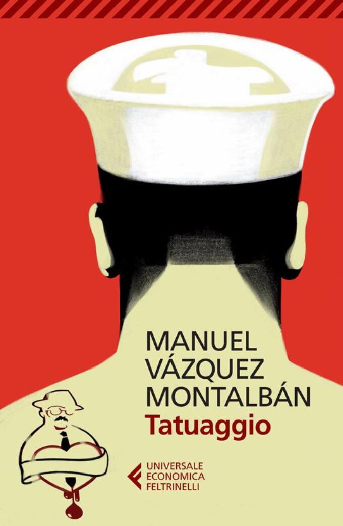 #Nonleggeteilibri – Tatuaggio”, Vázquez Montalbán nel segno del giallo…sempre