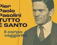 “Pier Paolo Pasolini Tutto è santo. Il corpo veggente”, a Palazzo Barberini
