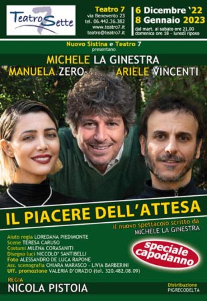 “Il piacere dell’attesa”, il nuovo spettacolo di Michele La Ginestra con la regia di Nicola Pistoia