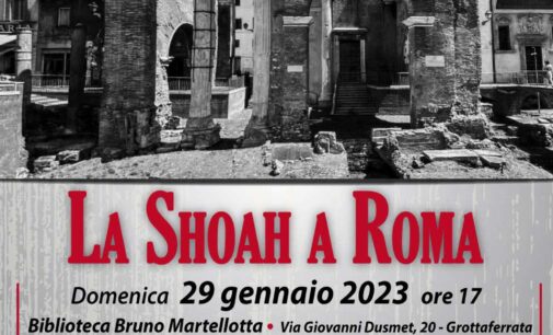 Grottaferrata: la Shoah a Roma. Domenica 29 gennaio l’incontro con il testimone Lello Dell’Ariccia