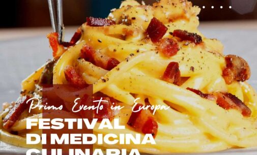 Medicina Culinaria: al via il primo Festival in Europa