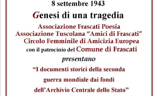 Frascati – Settembre 1943 Genesi di una tragedia