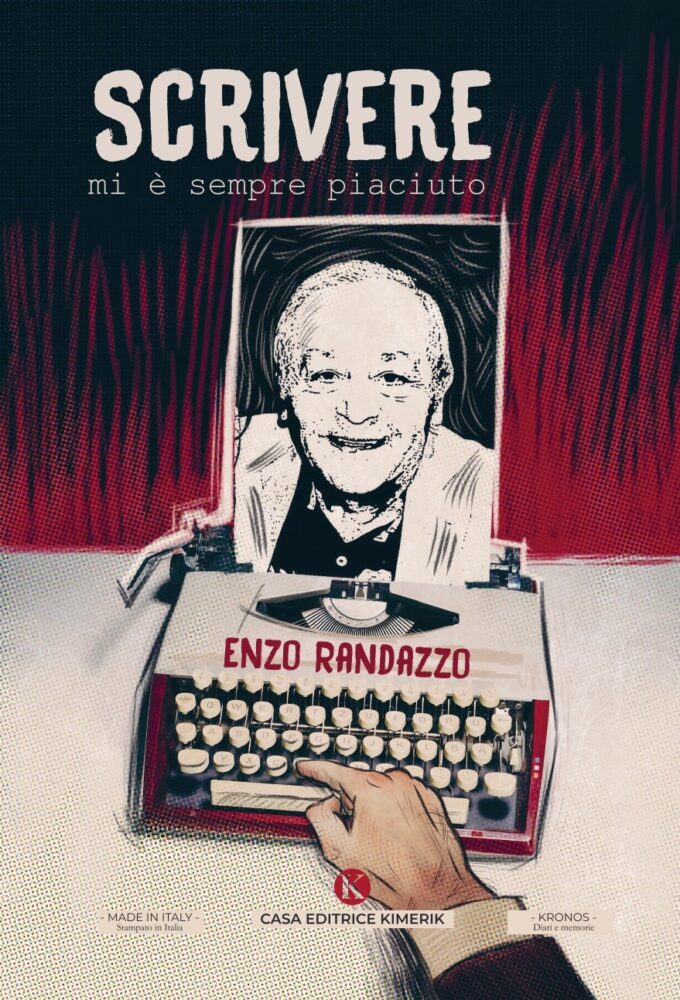 “Scrivere mi è sempre piaciuto” di Enzo Randazzo