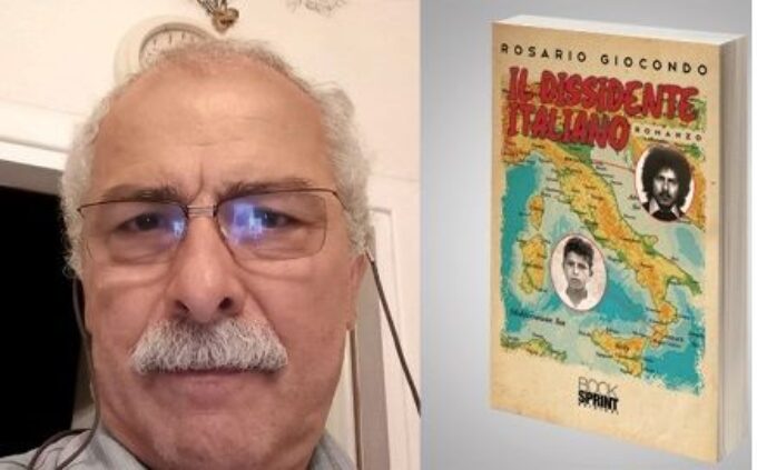 Le recensioni di Natale Sciara: “Il dissidente italiano” di Rosario Giocondo 