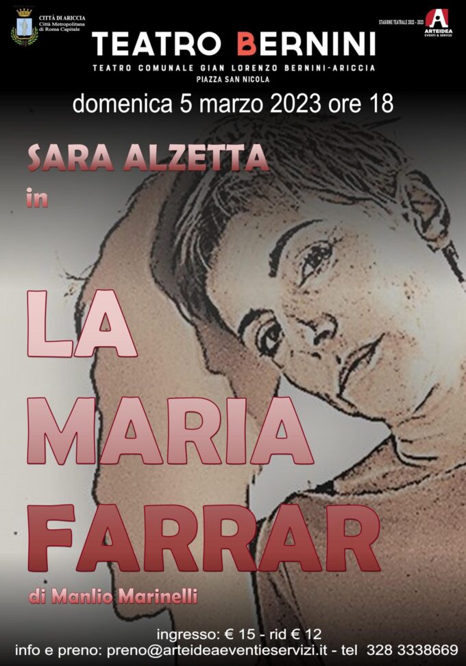 Appuntamenti Teatro ai Castelli: il 5/3 ad Ariccia Sara Alzetta ne “La Maria Farrar”