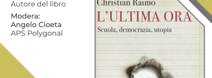 L’ultima ora: scuola, democrazia e utopia: Christian Raimo presenta a Cori il suo ultimo libro