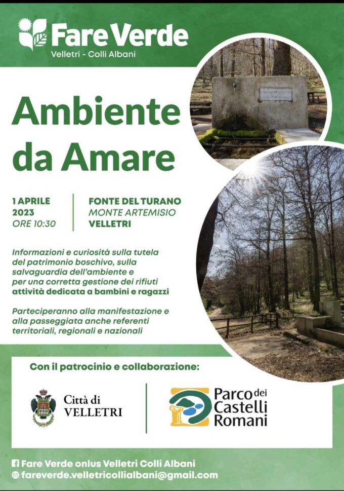 Ambiente da Amare con Fare Verde Velletri – Colli Albani sabato 1 aprile sull’Artemisio
