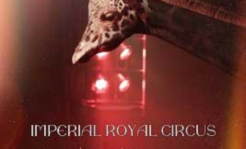 Per la prima volta in Abruzzo a Lanciano il famoso e grande “Imperial Royal Circus”