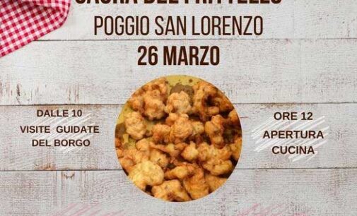 Poggio San Lorenzo, festeggia la sagra del frittello – 26 Marzo