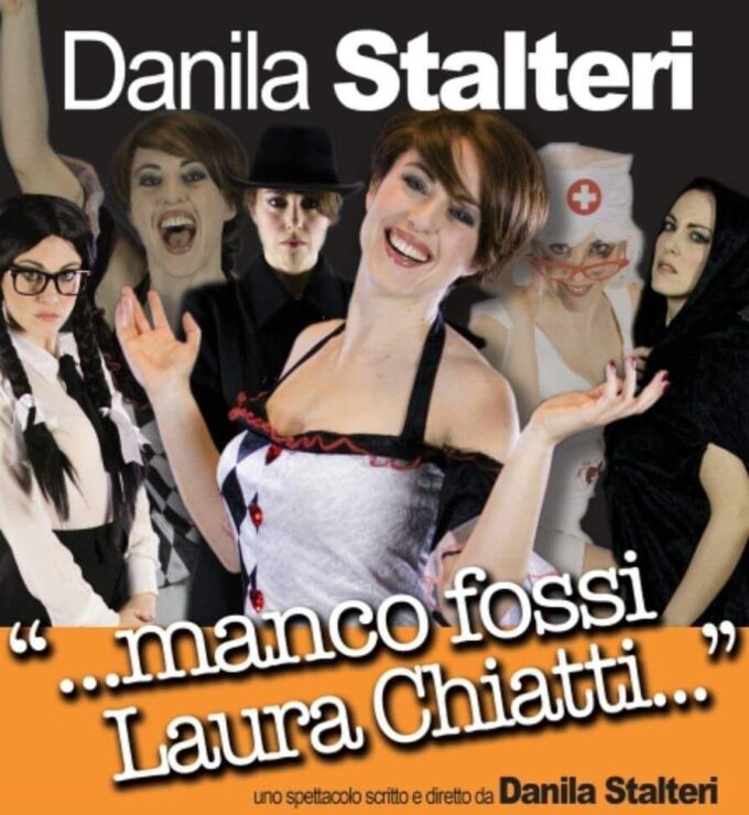 “…Manco fossi Laura Chiatti…” il 2 aprile al Teatro Bernini