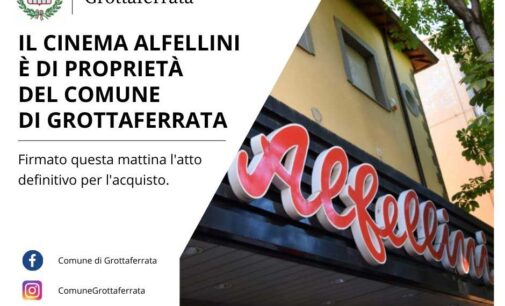 Il Cinema Alfellini è di proprietà del Comune di Grottaferrata: firmato l’atto definitivo