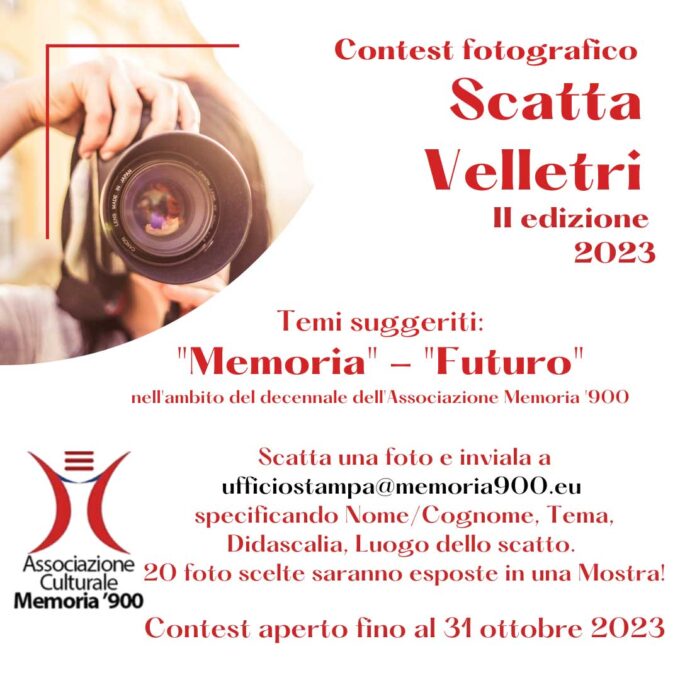 Memoria ‘900 lancia la seconda edizione del contest fotografico gratuito “Scatta Velletri”