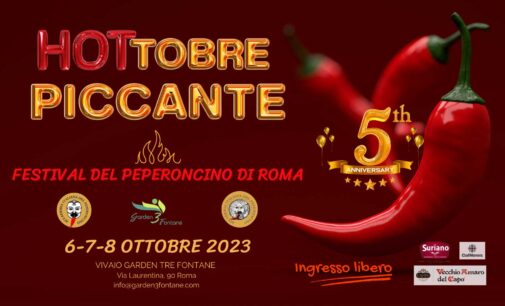 “HOTtobre Piccante” il Peperoncino Festival di Roma