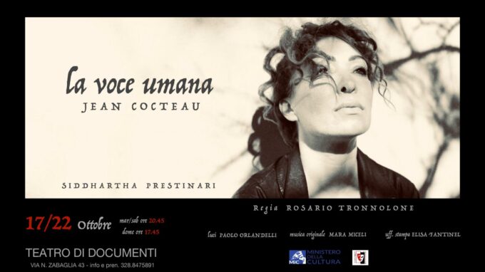 “La voce umana” di Rosario Tronnolone in scena al Teatro Di Documenti dal 17 al 22 ottobre.