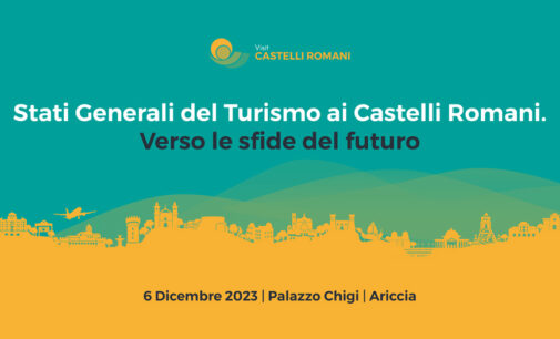 Stati Generali del Turismo ai Castelli Romani