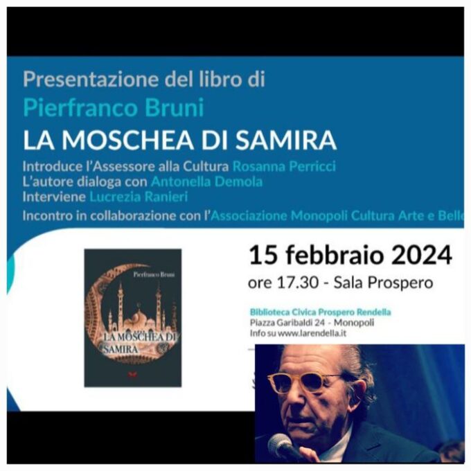 Il 15/2 Monopoli ospita l’anteprima de “La Moschea di Samira” di Pierfranco Bruni